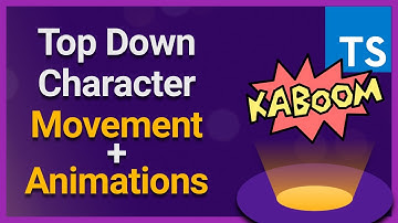 🎮 Top Down Character Movement & Animations in Kaboom.js