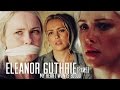 Eleanor Guthrie | My heart wants blood [+2x09]