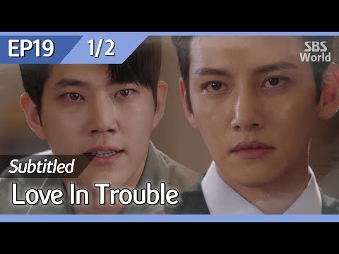 [CC/FULL] Love in Trouble EP19 (1/2) | 수상한파트너