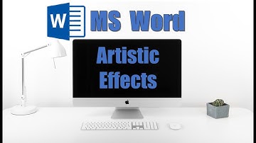 Artistic Effects in MS Word
