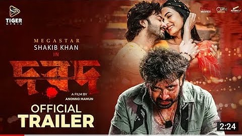 DOROD (দরদ) - Official Trailer | Sakib Khan | Sonal Chauhan | Anonno Mamun | Payeel Sarkar | Rahul
