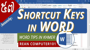 គន្លឹះធ្វើការជាមួយ Microsoft Word ដោយប្រើ Keyboard | rean computer 101