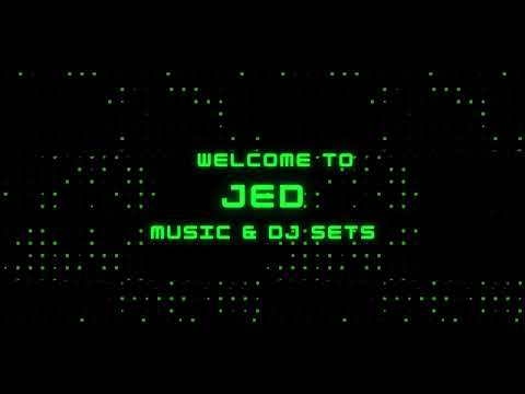 Welcome To JED Music DJ Sets