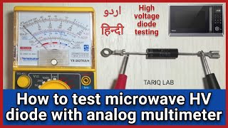 How To Test Microwave Diode Using Analog Multimeter