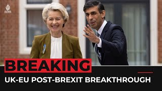 UK, EU strike new Northern Ireland post-Brexit trade deal