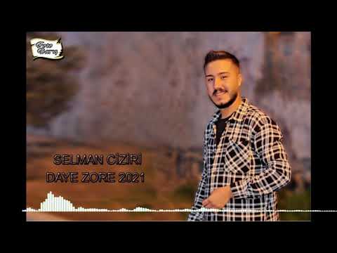 SELMAN CİZİRİ /DAYE