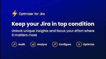 Introducing Optimizer for Jira Cloud