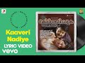 Keerthichakra  kaaveri nadiye lyric  joshua sridhar  mohanlal lakshmi gopalaswamy