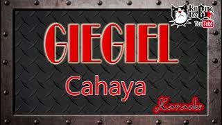 Cahaya - Giegil Karaoke
