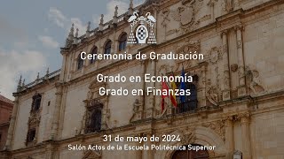 Graduación del Grado en Economía y del Grado en Finanzas