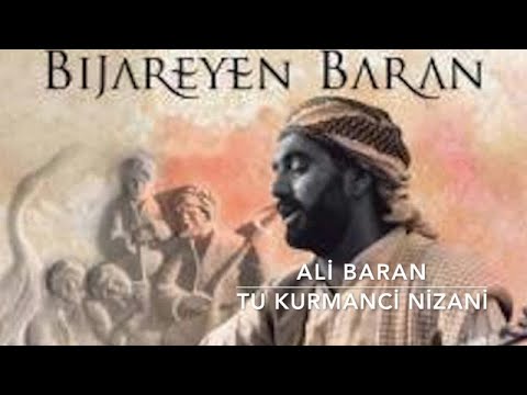 ALİ BARAN Dersim- Tu Kurmanci Nizani (1991)© Baran_Müzik