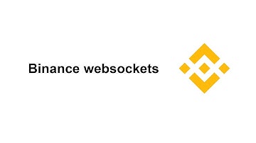 Binance WebSocket / Как бесплатно получить данные с  Binance в реальном времени