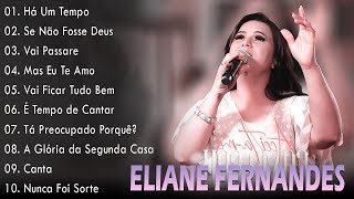 Eliane Fernandes - Mas Eu Te Amo, As melhores músicas gospel para se manter positivo#gospel #2024