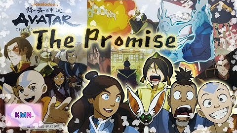 Avatar The Last Airbender | The Promise - Part One  | Comic Unpackaging  | KMN TV