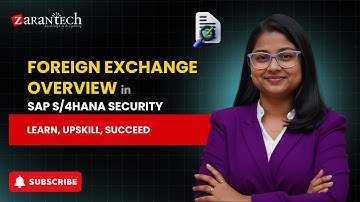 Foreign Exchange Overview in SAP S/4HANA Security | ZaranTech