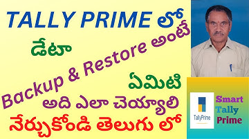 58. How to  Backup Data and Restore Data in Tally Prime & Configure Data Path | TELUGU | STP