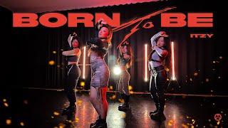 ITZY - BORN TO BE | Dance Cover by 2KSQUAD