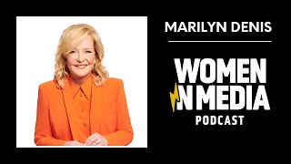 Marilyn Denis: Purpose & Passion | Women in Media