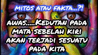 Berkedip sebelah artinya atas mata kiri Pelik Kenapa