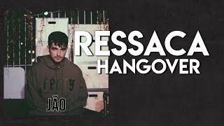 Eng Sub Jão - Ressaca Hangover