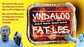 Vindaloo - Fat Les - Unofficial 1998 England FIFA World Cup Anthem