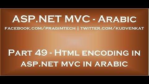 Html encoding in asp net mvc in arabic