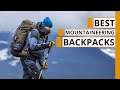 Top 10 Best Mountaineering Backpack