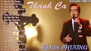 Thánh Ca Elvis Phương