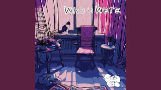 Who U Were