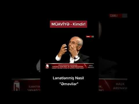 MÜAVİYƏ - Kimdir?  (Lənətlənmiş Nəsil - ƏMƏVİLƏR)