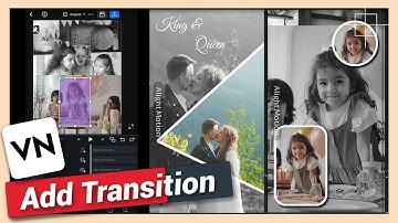 How to Add Transition Between Video Clips | VN Video Editor Tutorial