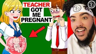 My Teacher Got Me PREGNANT (Animated Story Time)