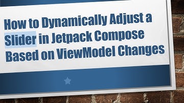 How to Dynamically Adjust a Slider in Jetpack Compose Based on ViewModel Changes