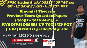 #6 Previous year M.C.Q`s on Binomial theorem  |KVS | NVS | UP TGT | UP PGT | GIC| RPSC1st/2nd Grade