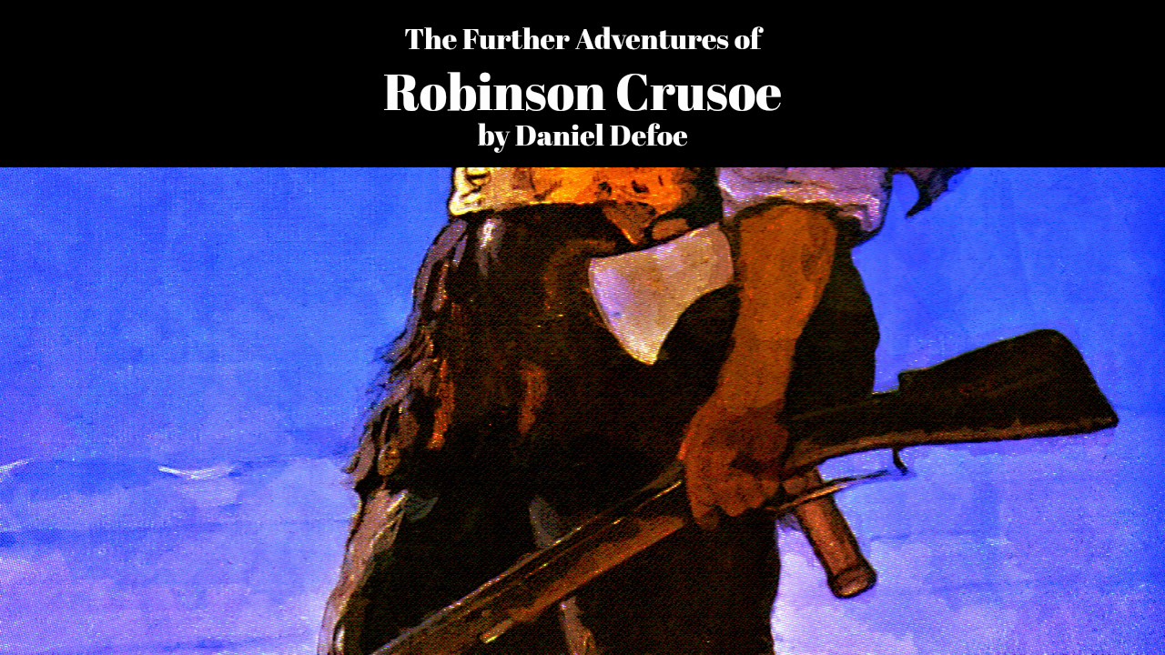 Adventures of Robinson Crusoe. Robinson Crusoe's Diary Sue Hackman (Adapter) , Daniel Defoe (creator).