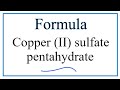 Copper(II) Sulfate and Its Properties