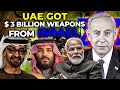 Arab states dependent on israel as muslim population doesnt know uae got 3 b weapons from isreal