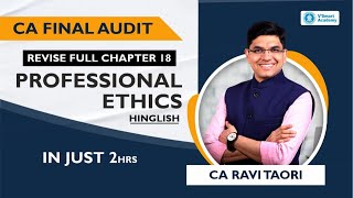 Professional Ethics Revision | CA Final Audit
