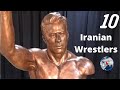 Top 10 Iranian Wrestlers of All Times