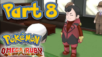 Pokémon Omega Ruby Playthrough | Part 8