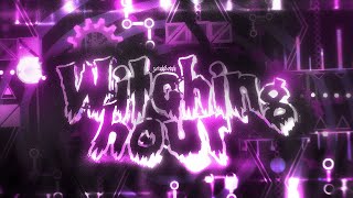 [Verified] Witching Hour by Zoink Doink and Zeptrus (Extreme Demon)