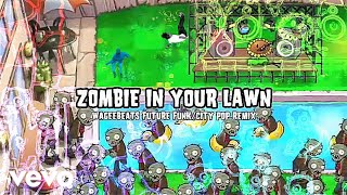 Plants vs Zombies - Zombie In Your Lawn (Wageebeats Future Funk/City Pop Remix)