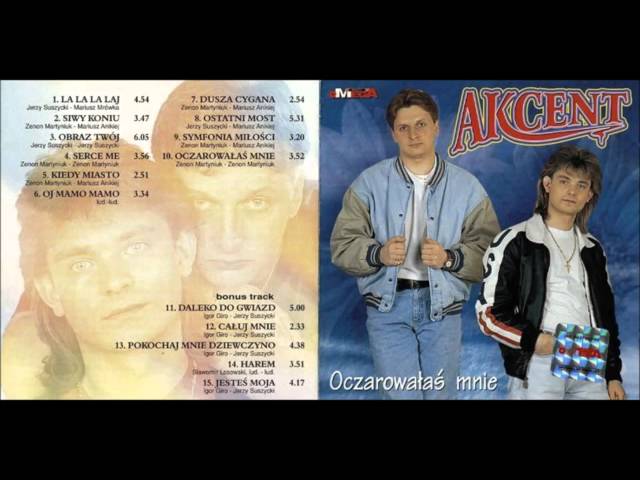 Akcent - Oj mamo, mamo, mamo