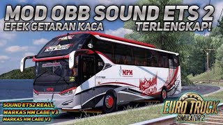 MOD OBB SOUND ETS2 REALL , EFEK GETARAN KACA , TERLENGKAP SUPPORT ALL MOD BUSSID V 3.5