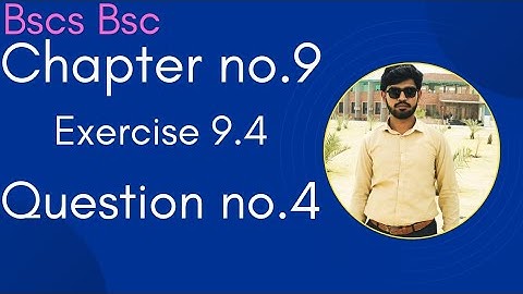 Bscs|Bsc chapter 9 exercise 9.4 question 4 in Urdu|calculus with analytic geometry ch9 ex 9.4 ques 4