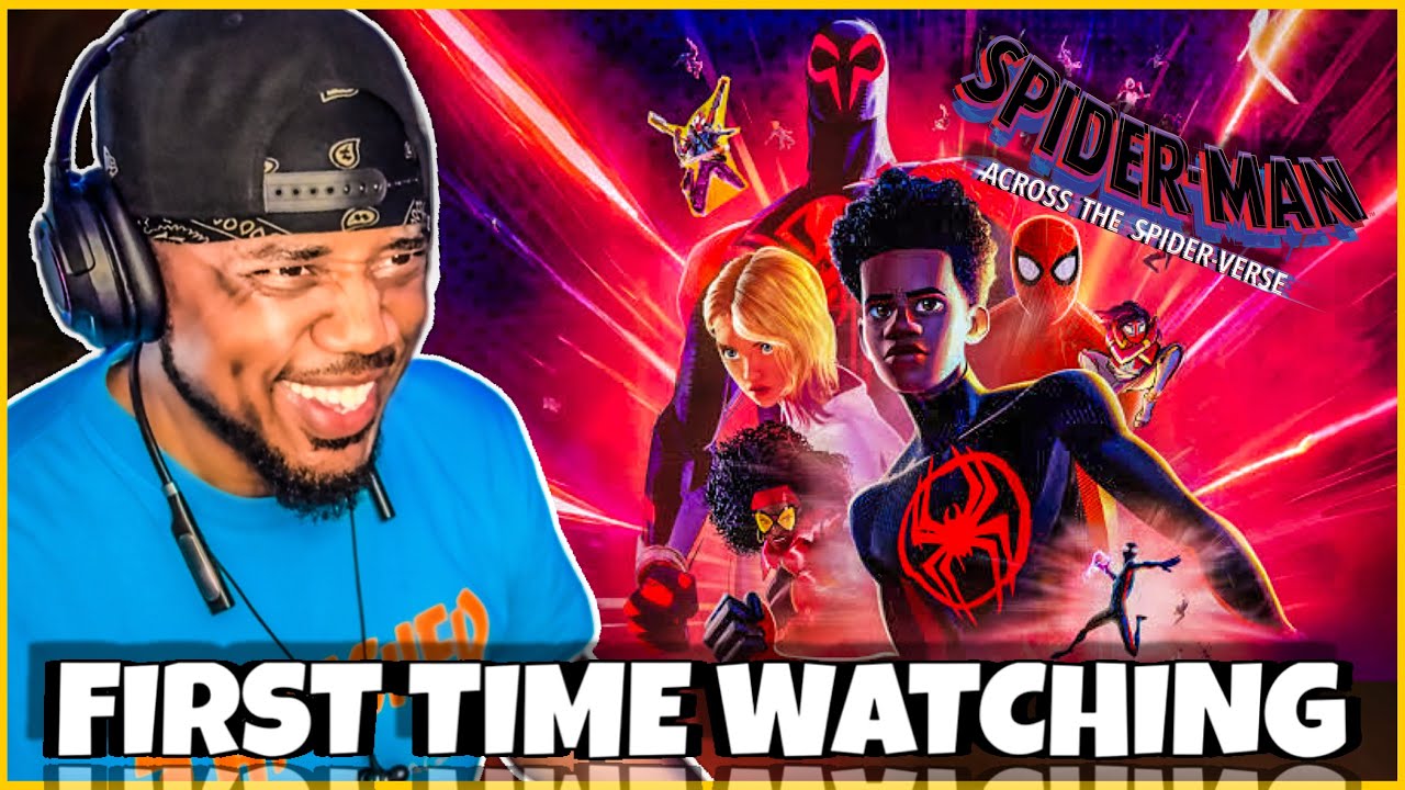 Spider-Man: Across the Spider-Verse | FIRST TIME WATCHING | MOVIE REACTION...