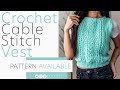 Crochet Cable Stitch Sweater Vest | Pattern & Tutorial DIY