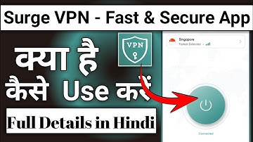 Surge VPN App Kaise Use Kare || How To Use Surge VPN App