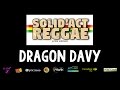 Dragon davy  festival solidact reggae 2016