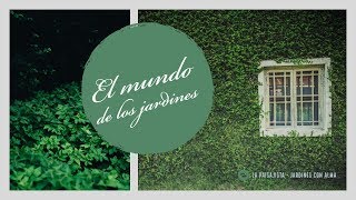 🌍 El mundo de los jardines en youtube! 🌱 by LaPaisajistaTV 62,177 views 5 years ago 2 minutes, 17 seconds